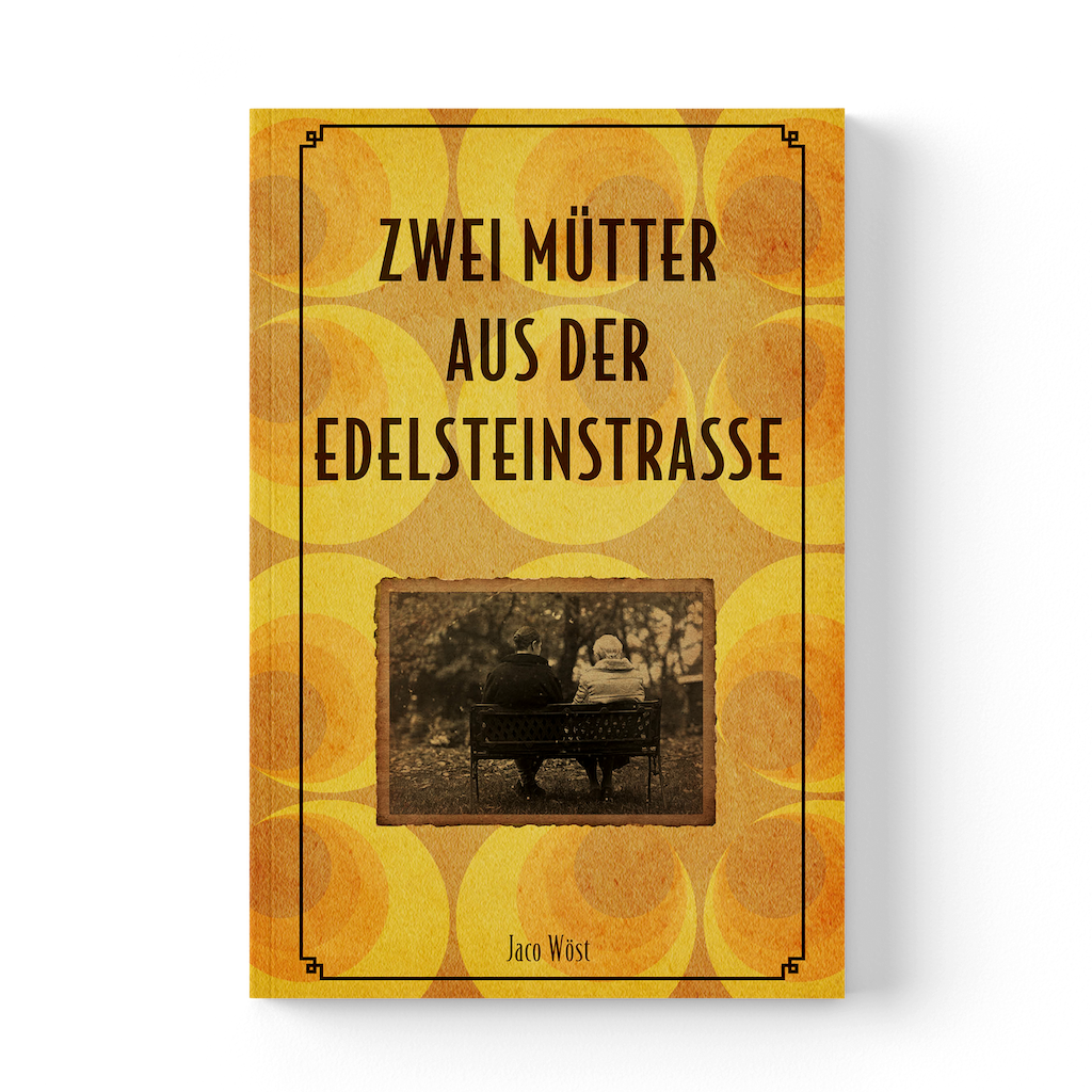 Zwei Mütter aus der Edelsteinstraße – Cover